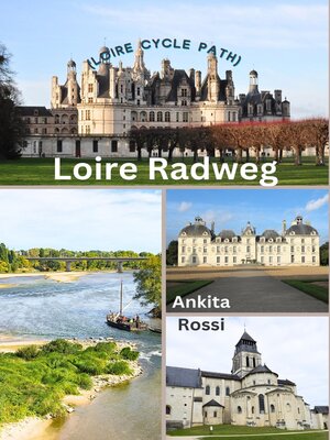 cover image of Loire Radweg (Loire Cycle Path)